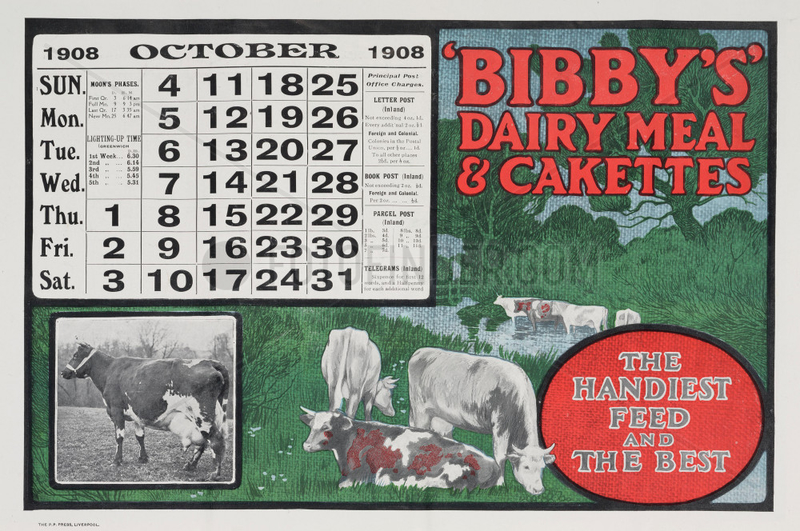 ‘Bibby’s Dairy Meal and Cakettes’,  calendar,  1908.