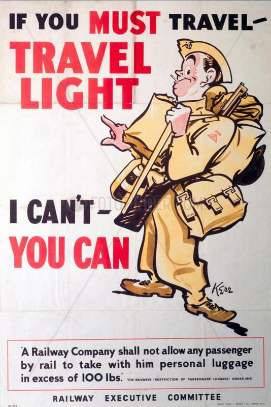 'If you must Travel Travel Light',  REC poster,  1939-1945.