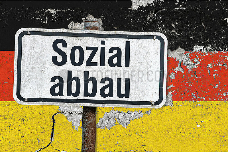 Symbolisches Schild Sozialabbau