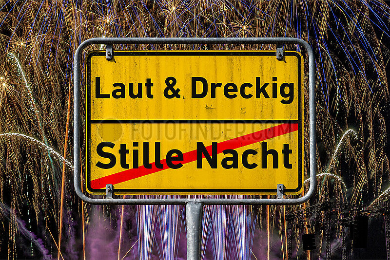 Symbolisches Ortsschild Laut & Dreckig - Stille Nacht