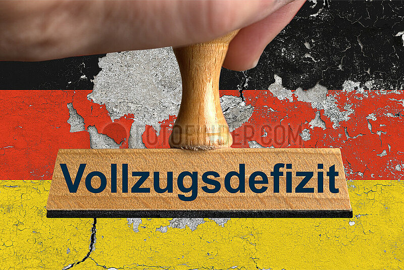 Symbolischer Stempel Vollzugsdefizit