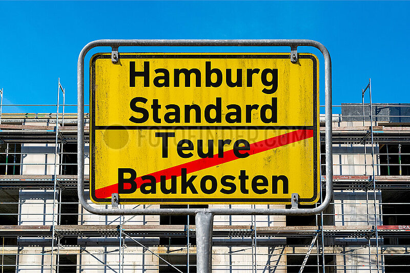 Symbolisches Ortsschild Hamburg Standard - Teure Baukosten