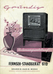 Grundig Fernseh-Standgerat 610  Bedienungsanleitung  1953