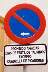 Sevilla  Spanien  Verkehrszeichen in Sevilla nah der Real Maestranza Stierkampfarena