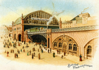 Bahnhof Friedrichstrasse Berlin  um 1899