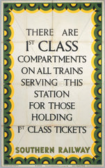 ‘1st Class Compartments on all Trains'  SR poster  1941.