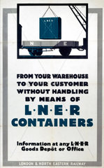 'LNER Containers'  LNER poster  c 1930s.