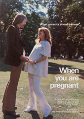 ‘When You are Pregnant’  c 1970s.