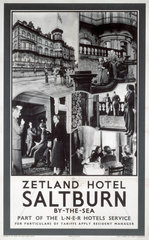 ‘Zetland Hotel  Saltburn-by-the-Sea’  LNER poster  c 1930s.