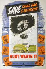 'Save Coal  Gas & Electricity’  Ministry of Fuel & Power poster  1939-1945.