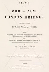 Title page to Cooke’s book on the old and new London Bridges  1833.