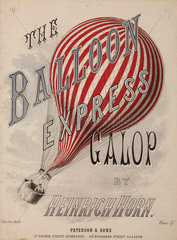 ‘The Balloon Express Galop’  1880s.