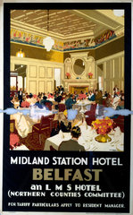‘Midland Station Hotel  Belfast’  LMS poster  1923-1947.