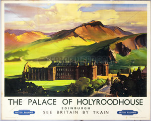 'The Palace of Holyroodhouse'  British Railways poster  c 1955.
