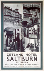 ‘Zetland Hotel  Saltburn-by-the-Sea’  LNER poster  c 1930s.
