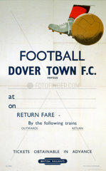 'Football - Dover Town FC'  BR(SR) poster  1953.