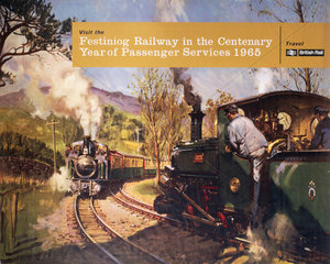 'Visit the Festiniog Railway in the centenary Year...'  BR poster  1965.