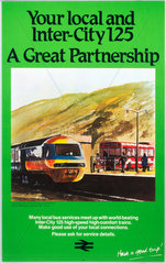 'Your Local and Inter-City 125 - A Great Partnership'  BR poster  c 1970s.