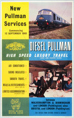 'Diesel Pullman - High Speed Luxury Travel'  BR poster  1960.