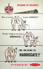 ‘Speaking of Holidays - I'm Going to Harrogate’  BR poster  1948-1965.