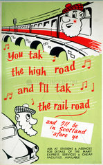 'You Tak' the High Road and I'll Tak' the Rail Road’  BR poster  1960s.
