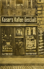 Kaiser's Kaffee-Geschaeft  Filiale  1906