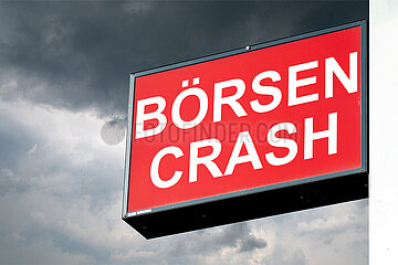 Symbolisches Werbeschild BOERSENCRASH
